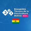 Encuentro T&eacute;cnico de la Porcicultura en Bolivia	